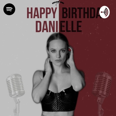 HAPPY BIRTHDAY DANIELLE SAVRE