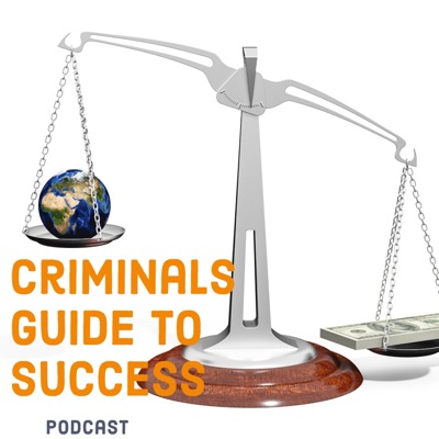 CRIMINAL'S GUIDE TO SUCCESS