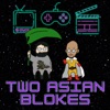 Two Asian Blokes artwork