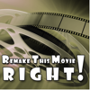Remake This Movie RIGHT! - Aaron Peterson, Wayne Henderson, Troy Heinritz