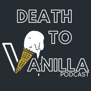 Death To Vanilla Podcast | Content Marketing & Innovation