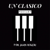 Un Clasico - Podcast - Un Clasico - Podcast