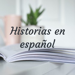 Historias en español