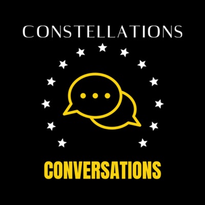 Constellations Conversations