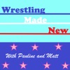 Wrestling Made New artwork