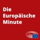 die Europäische Minute