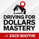 Driving for Dollars Mastery