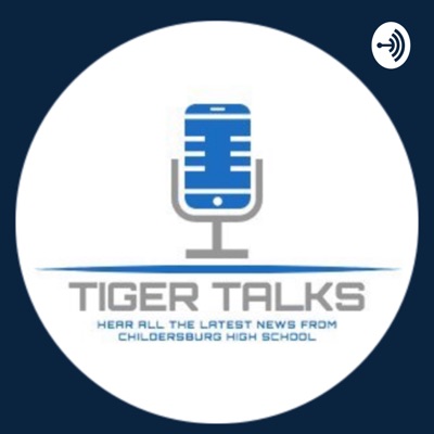 Tiger Talks