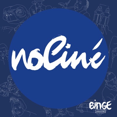 NoCiné:Binge Audio