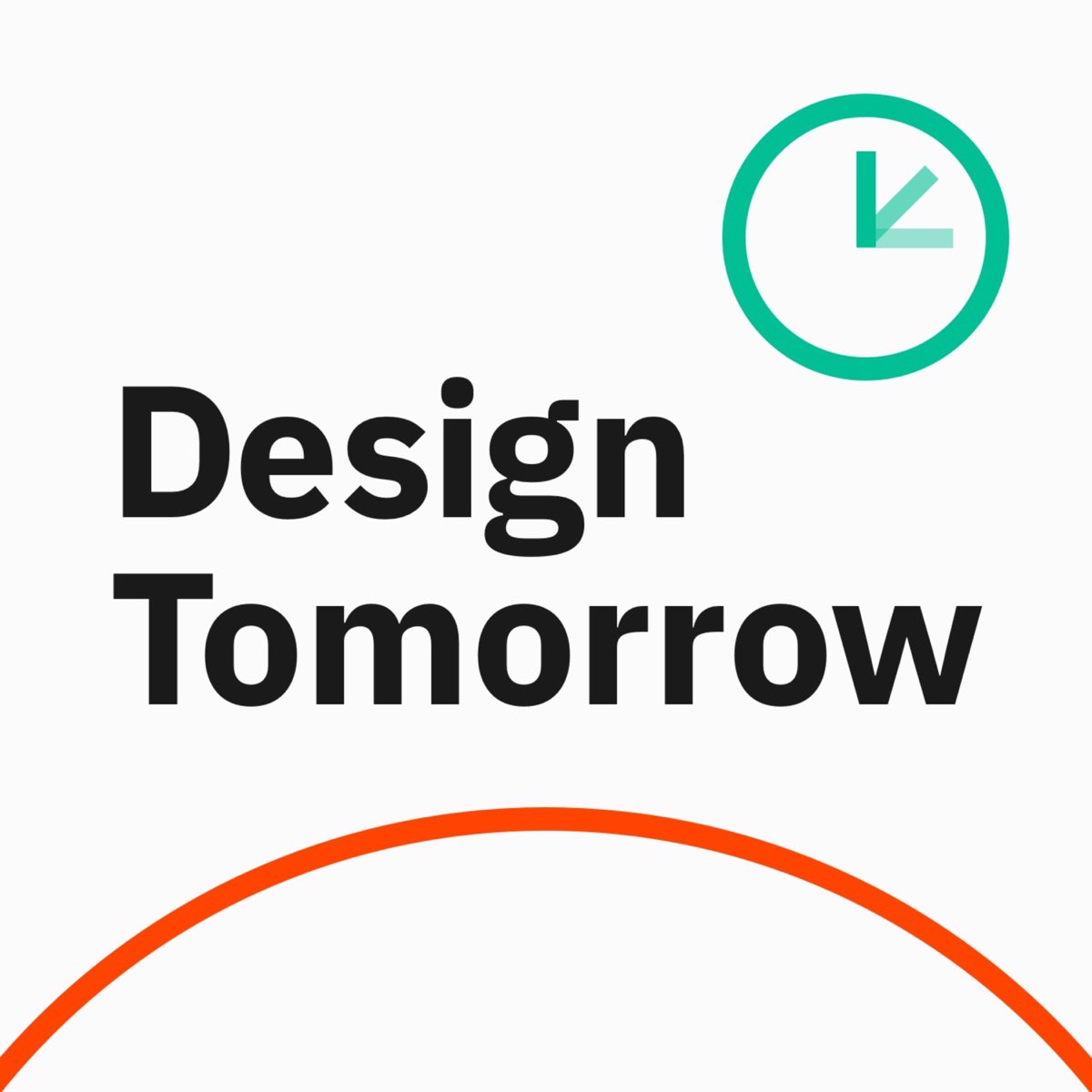 Design Tomorrow – A podcast about design, technology, and being human