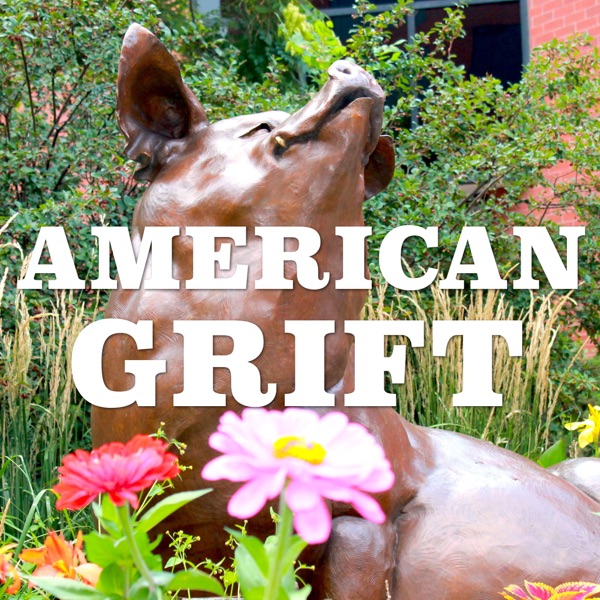 American Grift