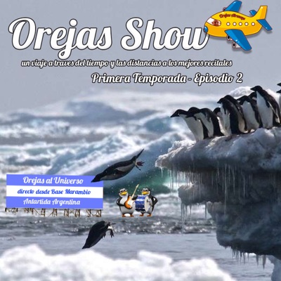 Orejas Show - Segundo Programa