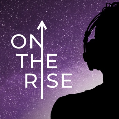 On The Rise