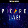 Trek Geeks: Picard LIVE! - Trek Geeks