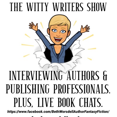 The Witty Writers Show with author, Beth Worsdell. The Witty Writers Show with author, Beth Worsdell.