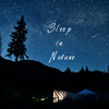 Sleep in Nature: Soundscapes for relaxation and meditation - Horseplay Productions
