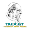 TRADCAST - Novus Ordo Watch