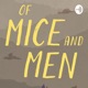 Of Mice and Men Podcast