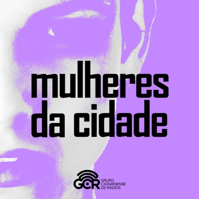 Mulheres da Cidade Mulheres da Cidade