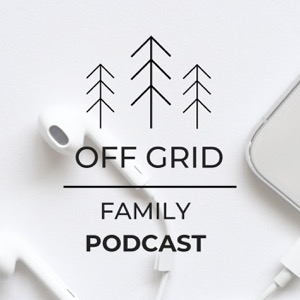 Off Grid Family