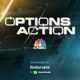 CNBC's "Options Action"