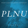 PLNU Chapel - Point Loma Nazarene University