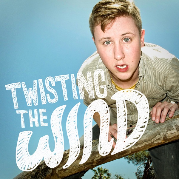 Twisting The Wind with Johnny Pemberton