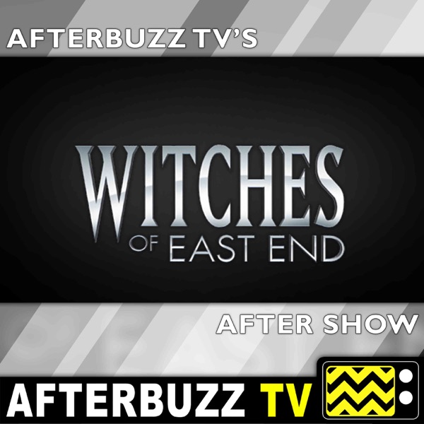 Witches Of East End After Show – AfterBuzz TV Network