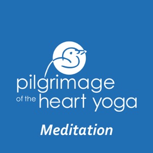 The Pilgrimage of the Heart Meditation