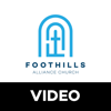 Foothills Alliance Church | Video - Foothills Alliance Church