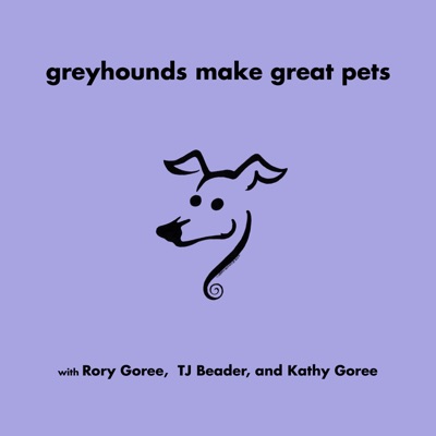 Greyhounds Make Great Pets:VoiceAmerica