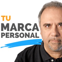 Cómo Hacer Tu Marca Personal Irresistible - Tu Marca Personal con Luis Ramos