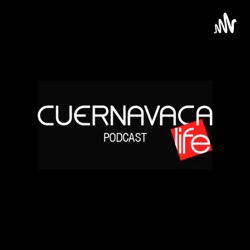 Cuernavaca Life| Ariel López Padilla y compañía