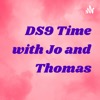 DS9 Time with Jo and Thomas