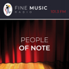 People of Note - Fine Music Radio