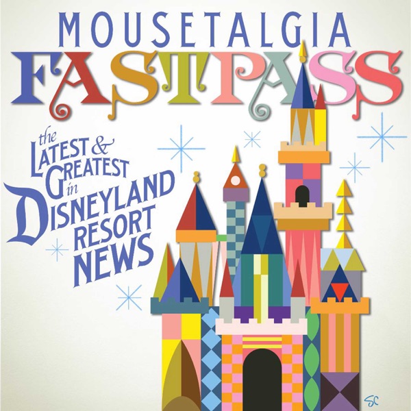 Dateline Mousetalgia - Weekly Disneyland News