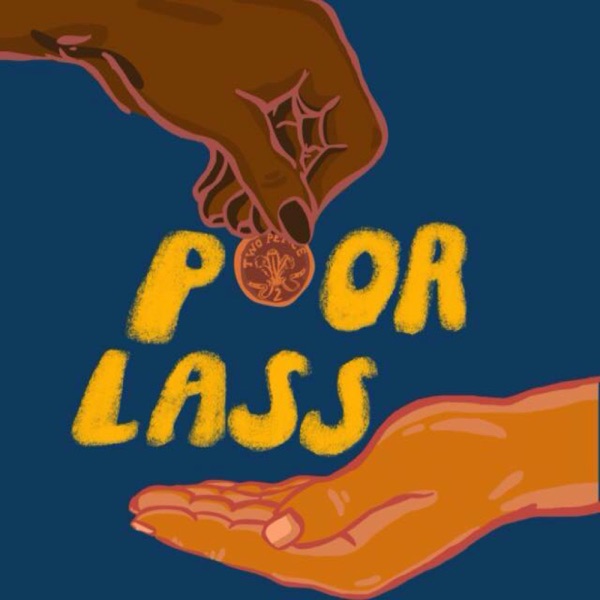 Poor Lass Podcast