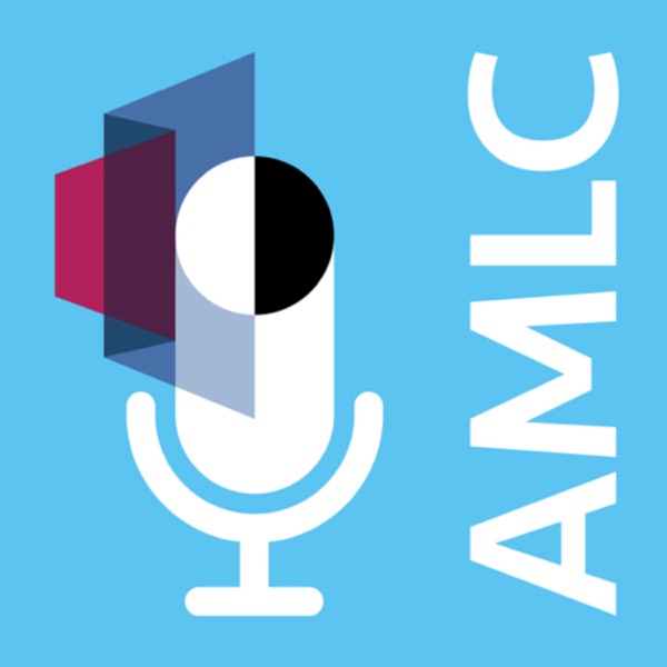 AMLC podcast podcast