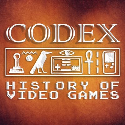 Codex History of Video Games with Mike Coletta and Tyler Ostby Codex History of Video Games with Mike Coletta and Tyler Ostby