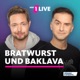 1LIVE Bratwurst und Baklava