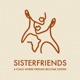 Sisterfriends 