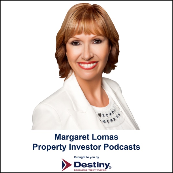 Margaret Lomas Property Investor Podcasts