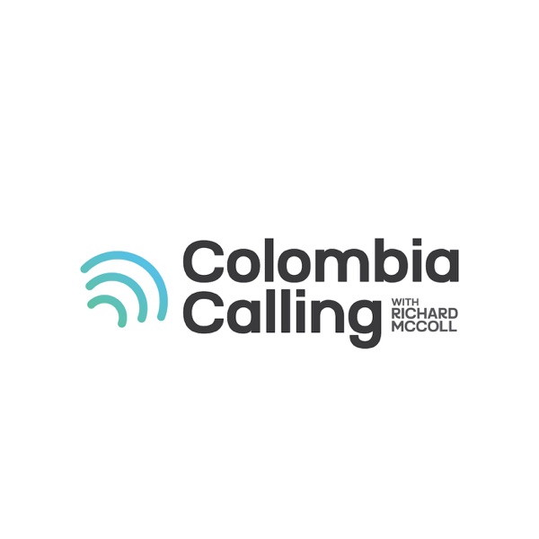 Colombia Calling - The English Voice in Colombia Artwork