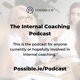 Episode 7 - Key Advice for Setting Up, Expanding or Refining and Internal Coaching Programme
