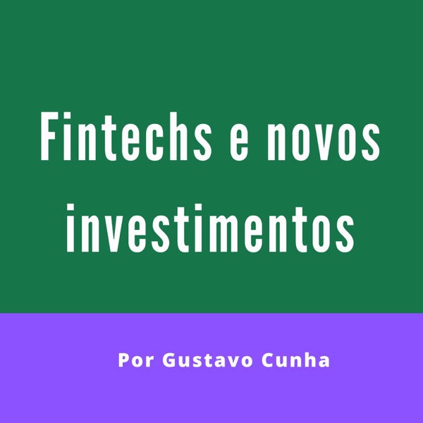 Fintrender com Gustavo Cunha