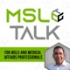201. Role of the MSL in launch preparedness for new products and indications