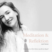 Meditation och reflektion med Sanne - Sanne