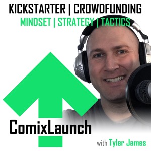 ComixLaunch: Crowdfunding for Writers, Artists & Self-Publishers on Kickstarter... and Beyond!