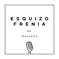 Esquizofrenia 