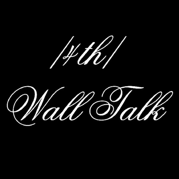 Forth Wall Talk (by The Parallels)